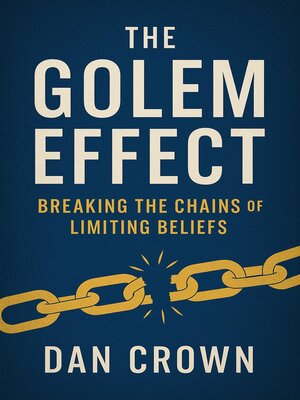 cover image of The Golem Effect